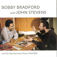 Bobby Bradford - Bobby Bradford and John Stevens - And The Spontaneous Music Ensemble (CD 1)
