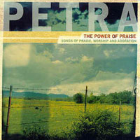 Petra (USA) - The Power Of Praise