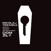 Trzaska, Mikolai - Dark House