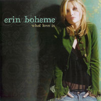 Boheme, Erin - What Love Is
