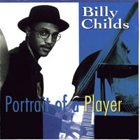 Billy Childs - Portrait of a Player