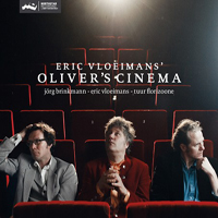 Eric Vloeimans - Eric Vloeimans' Oliver's Cinema