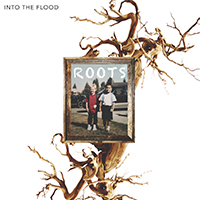 Into The Flood - Roots