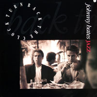 Johnny Hates Jazz - Turn Back The Clock (12'' Single)