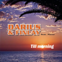 Darius & Finlay - Till Morning (EP)