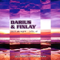 Darius & Finlay - Darius & Finlay Do It All Night, Vol. 2 (CD 1)