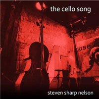 Steven Sharp Nelson - The Cello Song (Single)