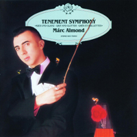 Marc Almond - Tenement Symphony