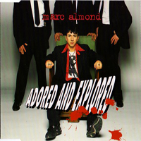 Marc Almond - Adored And Explored (Single)