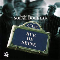 Douglas, Dave - Rue de Seine (split)