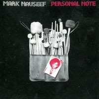 Nauseef, Mark - Personal Note