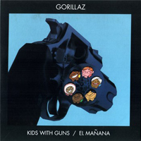 Gorillaz - Kids With Guns (Single)