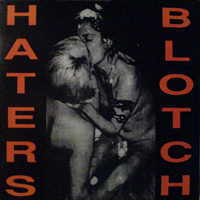 Haters - Blotch