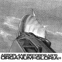 Organum - Gloria