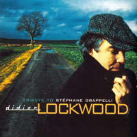 Lockwood, Didier - Tribute To Stephane Grappelli