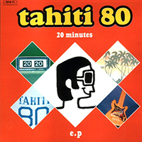 Tahiti 80 - 20 Minutes (EP)
