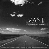Vast (USA) - Turquoise & Crimson (CD 1)