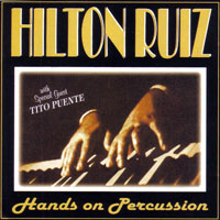Ruiz, Hilton - Hands on Percussion