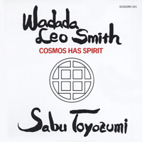 Wadada Leo Smith - Cosmos Has Spirit