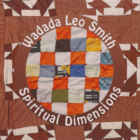 Wadada Leo Smith - Spritual Dimensions (CD 2): Organic