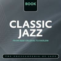 The World's Greatest Jazz Collection - Classic Jazz - Classic Jazz (CD 081: Benny Goodman 1927-29)