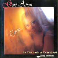 Allen, Geri - Eyes... In The Back Of Your Head