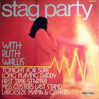 Ruth Wallis - Stag Party