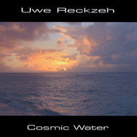 Reckzeh, Uwe - Cosmic Water (Reissue 2006)