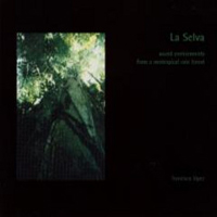 Lopez, Francisco - La Selva