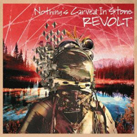 Nothing's Carved In Stone - Revolt