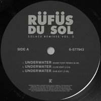 RUFUS DU SOL - Solace Remixes Vol. 2