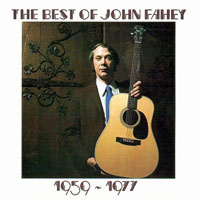 Fahey, John - The Best Of John Fahey 1959-1977 (LP)