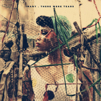 Imany - There Were Tears (Single)