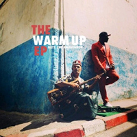 Blitz The Ambassador - The Warm Up (EP)