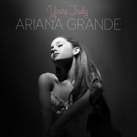 Ariana Grande - Yours Truly (Deluxe Edition)