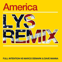 Full Intention - America (Lys Remix) [Single]
