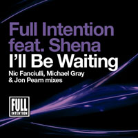 Full Intention - I'll Be Waiting [EP]
