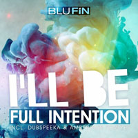 Full Intention - I'll Be [EP]