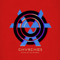 CHVRCHES - The Bones of What You Believe (Limited Edition)