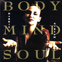Gibson, Debbie - Body Mind Soul
