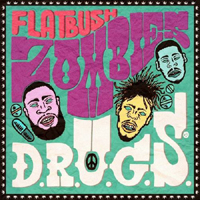 Flatbush ZOMBiES - D.R.U.G.S. (mixtape)