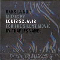 Louis Sclavis - Dans la nuit