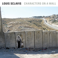 Louis Sclavis - Characters On A Wall (feat. Benjamin Moussay, Sarah Murcia & Christophe Lavergne)