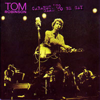 Robinson, Tom - Cabaret '79: Glad To Be Gay