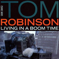Robinson, Tom - Living In A Boom Time (LP)