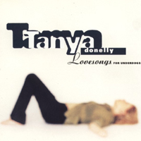 Donelly, Tanya - Lovesongs For Underdogs