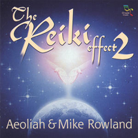 Aeoliah - The Reiki Effect 2 (Split)