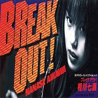 Nanase, Aikawa - Break Out! (Single)