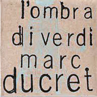 Ducret, Marc - L'ombra di Verdi