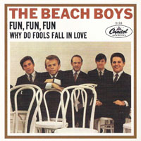 The Beach Boys - U.S. Singles Collection (The Capitol Years 62-65), 2008 - Fun, Fun, Fun